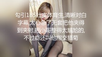 情趣酒店绿叶房摄像头偷拍工厂没活干打工小情侣去就开房啪啪