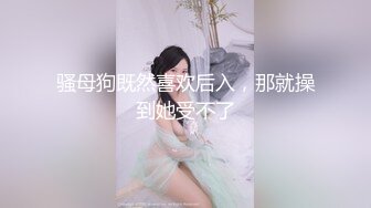 [MP4]高人气~车女郎仔仔没电了 我喜欢吃硬的鸡巴 骚货 性欲强 需要很多屌操才能满足 木耳都被操黑化了