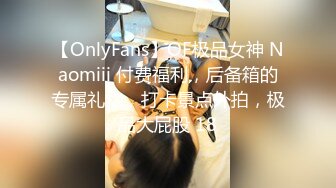 清纯眼镜妹极品反差婊【月亮姐姐】被操到语无伦次 看得我鸡儿走火射湿内裤