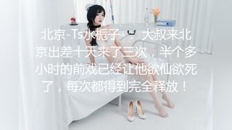 小陈头星选探花再约极品颜值苗条美女啪啪，上来直接深喉口交近距离掰穴猛操