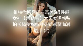 【新片速遞】无套后入细腰蜜股开档牛仔裤美眉 每一次抽插恰到好处 丈量着小哥哥的大鸡吧 最后狂射一屁屁[220MB/MP4/04:37]