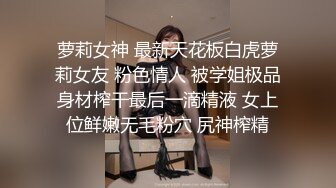 超漂亮~极品校花女神下海【清雅婷】瘦弱小骚货~毫无抵抗力~狠狠被操翻【10V】 (3)