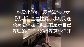 艺校大一的学生 网友让我轻一点 高潮还会喷水