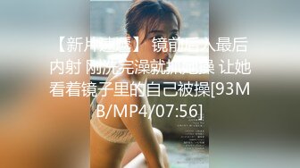 STP25777 杭州02年极品西瓜妹??：我要老公，好喜欢啊爸爸，从后面干我插烂我的骚逼宝贝