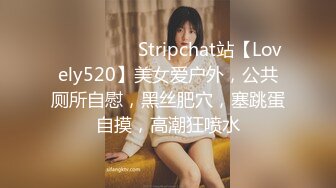 STP26803 02后兼职嫩妹&nbsp;&nbsp;发育真不错&nbsp;&nbsp;这大长腿挺直 抠逼口交后入 激情四射佳作