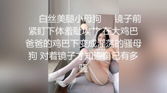 明星颜值19岁无敌美妞清纯长相，爆乳D罩杯，一线天粉穴，掏出大奶揉捏，翘起大屁股自慰