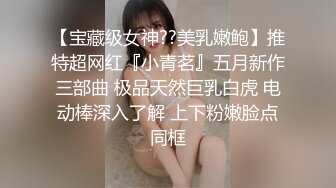 STP25835 顶点--清纯校园女神，家中下海??，晚自习回来悄悄直播赚生活费，吃着零食和哥哥们卖萌，脱裤子揉逼逼发骚！