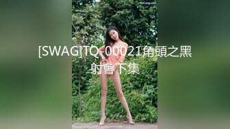 【新片速遞】&nbsp;&nbsp; 长相不错微胖美少妇,沐洱肥大厚实,极品蝴蝶茓,两片唇像蝴蝶翅膀一样展开[1G/MP4/02:14:55]