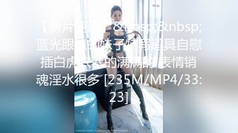 推特网红性感美女调教啪啪露脸自拍~阴环全身纹野性十足无水全套解锁